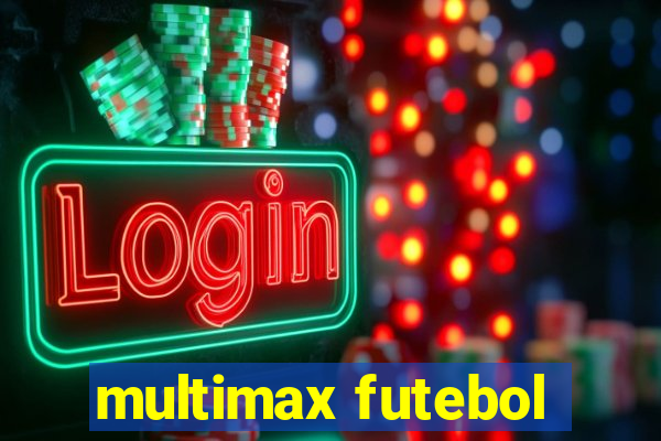 multimax futebol